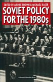 Soviet Policy for the 1980s (eBook, PDF)