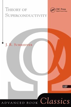 Theory Of Superconductivity (eBook, ePUB) - Schrieffer, J. Robert