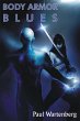 Body Armor Blues (eBook, ePUB) - Bild 1