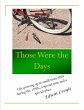 Those Were the Days (eBook, ePUB) - Bild 1