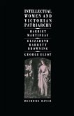 Intellectual Women and Victorian Patriarchy (eBook, PDF)