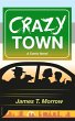 Crazy Town (eBook, ePUB) - Bild 1