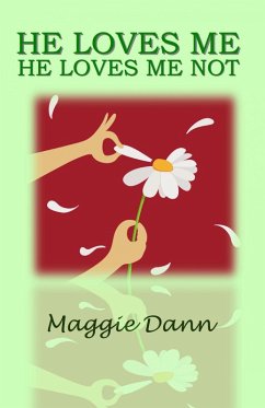 Cover He Loves Me He Loves Me Not (eBook, ePUB)