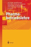 Pharmabetriebslehre (eBook, PDF) Pharmabetriebslehre (eBook, PDF)