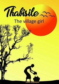 Cover Thabisile The Village Girl (eBook, ePUB)