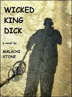 Wicked King Dick (eBook, ePUB) - Stone, Malachi