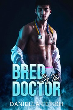 Cover Bred By The Doctor (eBook, ePUB)