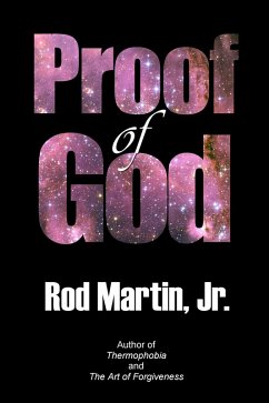 Proof of God (eBook, ePUB) - Martin, Rod