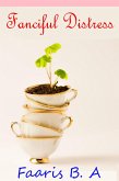 Fanciful Distress (eBook, ePUB)