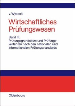 Prüfungsgrundsätze und Prüfungsverfahren nach den nationalen und internationalen Prüfungsstandards (eBook, PDF) - Wysocki, Klaus von