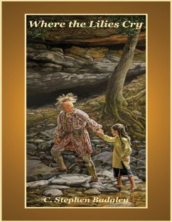 Cover Where the Lilies Cry (eBook, ePUB)