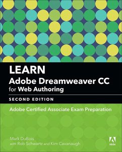 Learn Adobe Dreamweaver CC for Web Authoring (eBook, ePUB) - DuBois, Mark; Schwartz, Rob; Cavanaugh, Kim