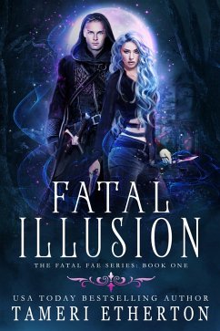 Cover Fatal Illusion (Fatal Fae, #1) (eBook, ePUB)