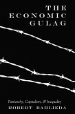 The Economic Gulag (eBook, PDF)