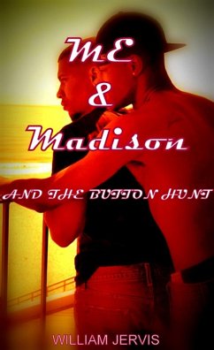 Cover Me & Madison And The Button Hunt (eBook, ePUB)