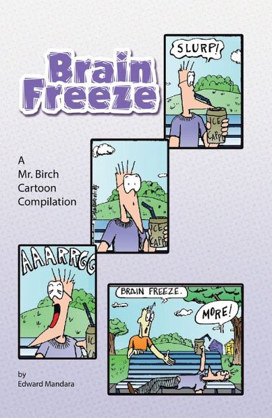 Brain Freeze (eBook, ePUB)