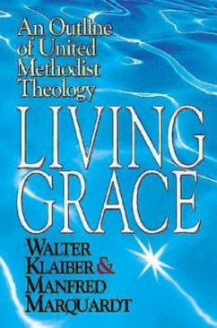Living Grace (eBook, ePUB) - Marquardt, Manfred; Klaiber, Walter