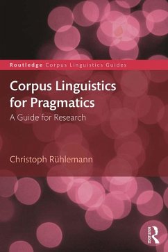 Cover Corpus Linguistics for Pragmatics (eBook, PDF)