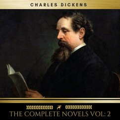 Charles Dickens: The Complete Novels vol: 2 (Golden Deer Classics) (MP3-Download) - Dickens, Charles