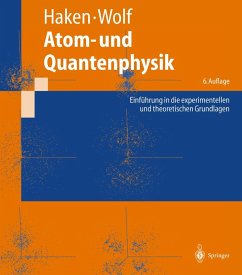 Atom- und Quantenphysik (eBook, PDF) - Haken, Hermann; Wolf, Hans C.