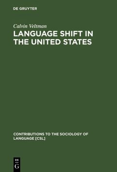 Language Shift in the United States (eBook, PDF) - Veltman, Calvin