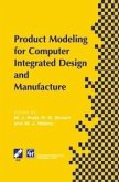 Product Modelling for Computer Integrated Design and Manufacture (eBook, PDF)