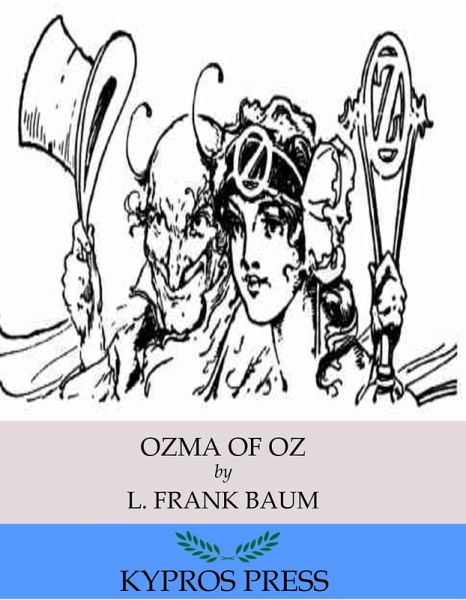 Ozma of Oz (eBook, ePUB) Ozma of Oz (eBook, ePUB)