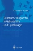 Genetische Diagnostik in Geburtshilfe und Gynäkologie (eBook, PDF)