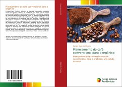 Planejamento do café convencional para o orgânico