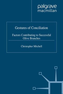 Gestures of Conciliation (eBook, PDF) - Mitchell, Christopher
