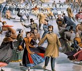 The Story of Waitstill Baxter (eBook, ePUB) The Story of Waitstill Baxter (eBook, ePUB)
