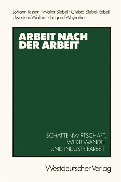 Arbeit nach der Arbeit (eBook, PDF) Arbeit nach der Arbeit (eBook, PDF)