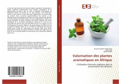 Valorisation des plantes aromatiques en Afrique - Goly, Kouassi Roselin Cyrille;Yaya, Soro;Dadie, Adjehi