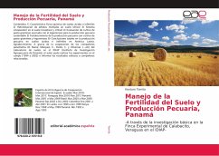 Manejo de la Fertilidad del Suelo y Producción Pecuaria, Panamá