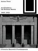 Architektur im Dritten Reich 1933 - 1945 (eBook, PDF)