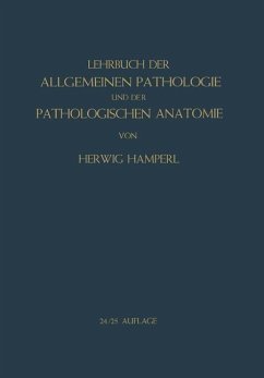 Lehrbuch der allgemeinen Pathologie und der pathologischen Anatomie (eBook, PDF) - Ribbert, Hugo
