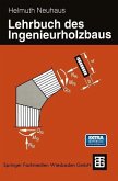 Lehrbuch des Ingenieurholzbaus (eBook, PDF)