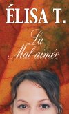 La Mal-aimée (eBook, ePUB)