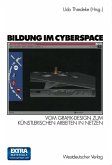 Bildung im Cyberspace (eBook, PDF)