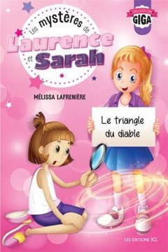 Cover Les mystères de Laurence et Sarah, T.1 - Le triangle du diable (eBook, PDF)