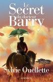 Le Secret du docteur Barry (eBook, ePUB)