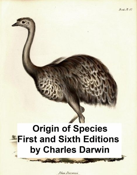 Origin of Speicies First and Sixth Editions (eBook, ePUB) Origin of Speicies First and Sixth Editions (eBook, ePUB)