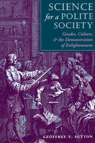 Science For A Polite Society (eBook, PDF)