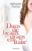 Dans de beaux draps en Italie (eBook, ePUB)