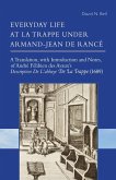 Everyday Life at La Trappe under Armand-Jean de Rancé (eBook, ePUB)