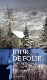 Jour de folie (eBook, ePUB)
