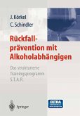 Rückfallprävention mit Alkoholabhängigen (eBook, PDF)
