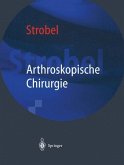 Arthroskopische Chirurgie (eBook, PDF)