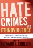 Hate Crimes and Ethnoviolence (eBook, ePUB)