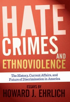 Hate Crimes and Ethnoviolence (eBook, ePUB) - Ehrlich, Howard J